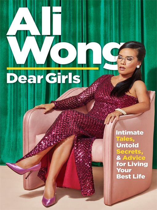 Title details for Dear Girls by Ali Wong - Available